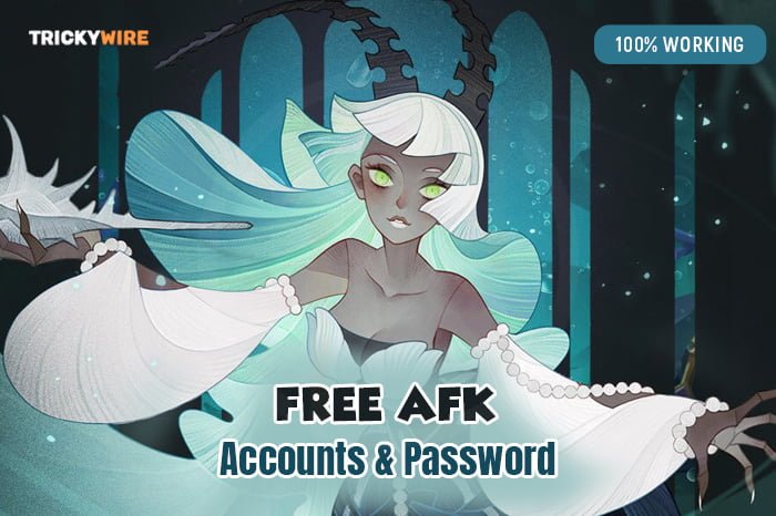 Free AFK Account